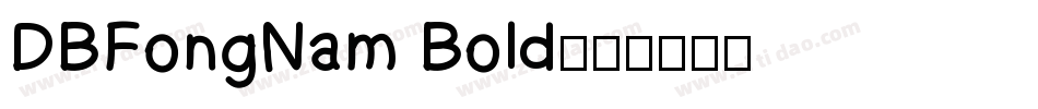 DBFongNam Bold字体转换